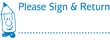 35210 - "Please, Sign & Return"