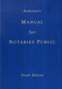 NOAM - ANDERSONS MANUAL FOR NOTARIES PUBLIC